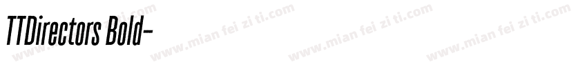 TTDirectors Bold字体转换